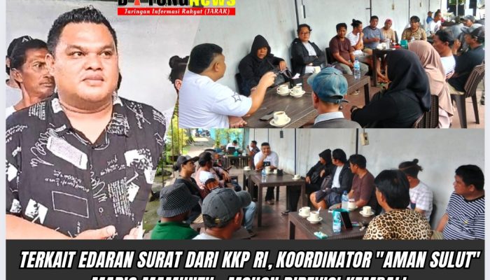 Terkait surat edaran dari KKP RI, Koordinator “AMAN SULUT” Mario Mamuntu : Mohon Direvisi Kembali