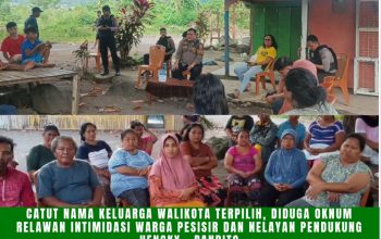 Catut Nama Keluarga Walikota Terpilih, Diduga Oknum Relawan Intimidasi Warga Pesisir dan Nelayan pendukung HHRM