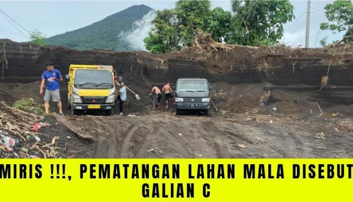 Miris !!!, Pematangan Lahan Mala di Sebut Galian C